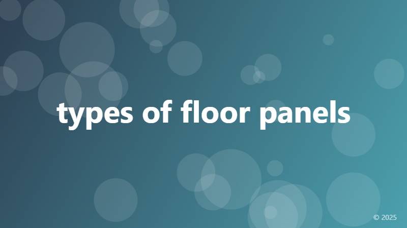 types of floor panels