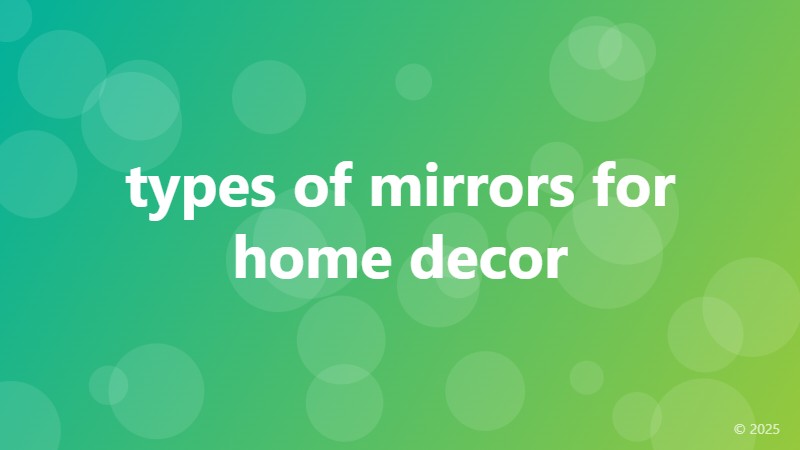types of mirrors for home decor