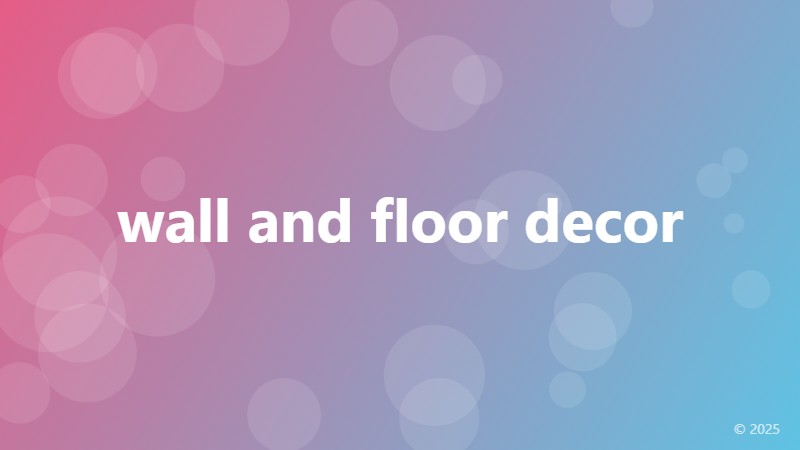 wall and floor decor