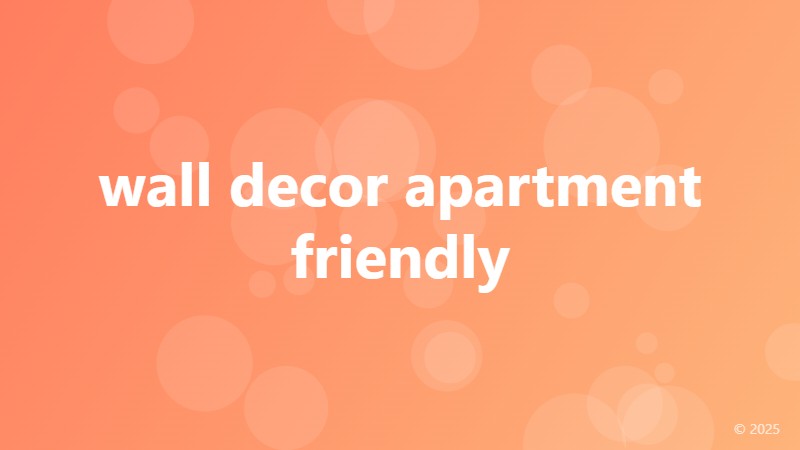 wall decor apartment friendly