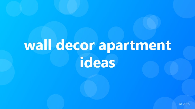 wall decor apartment ideas