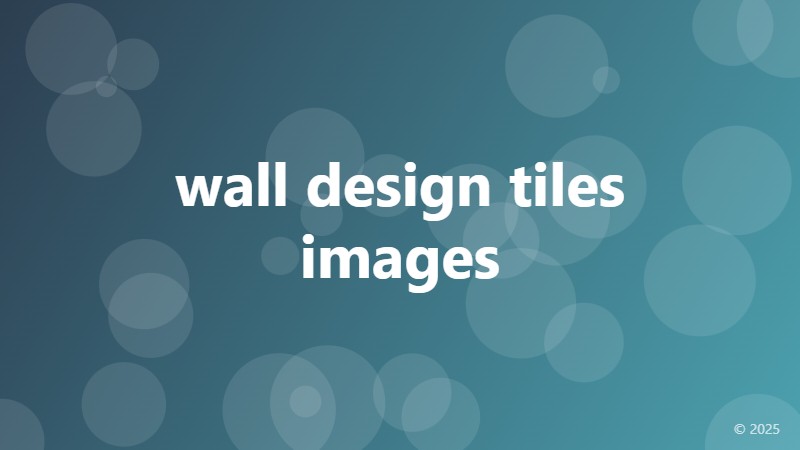 wall design tiles images