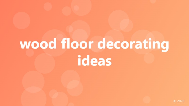 wood floor decorating ideas